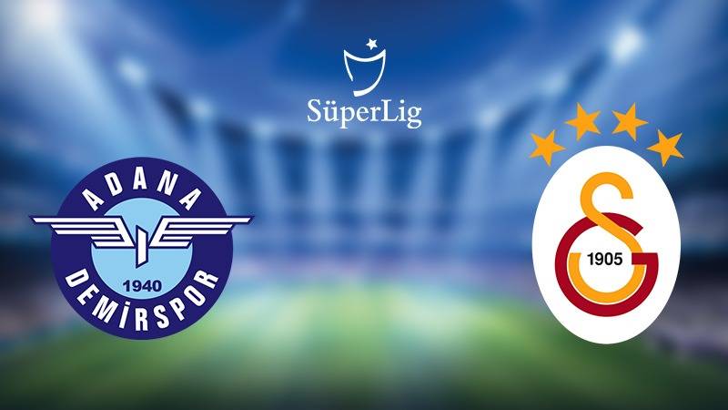 CANLI | Adana Demirspor 0-0 Galatasaray